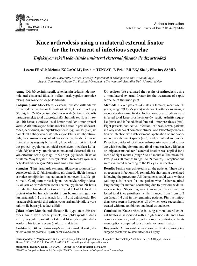 Enfeksiyon sekeli tedavisinde unilateral eksternal fiksatör ile diz artrodezi [Knee arthrodesis using a unilateral external fixator for the treatment of infectious sequelae] — ilk sayfa