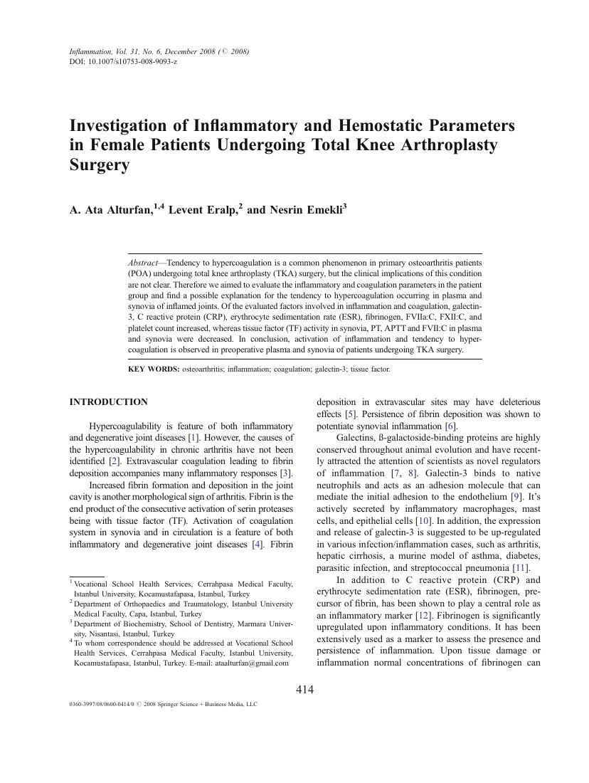 Investigation of inflammatory and hemostatic parameters in female patients undergoing total knee arthroplasty surgery — ilk sayfa