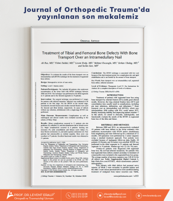 Journal of Orthopedic Trauma’da yayınlanan son makalemiz